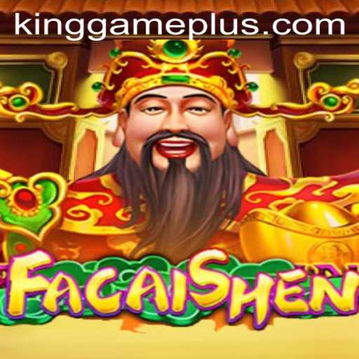 Unveiling FaCaiShen: The King Game Revolutionizing Interactive Entertainment
