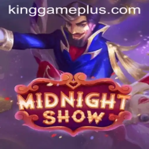 Discover the Thrills of MidnightShow: An Introduction to the King Game