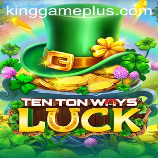 Discover the Excitement of TenTonWaysLuck: The King Game