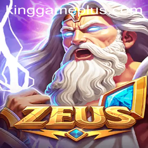 Zeus: The Majestic 'King Game' Taking the World by Storm